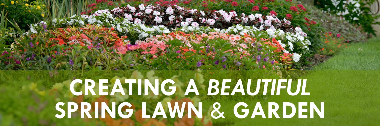 Garden with text-Creating a beautiful spring lawn and garden