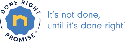 Done Right Promise logo with the words, It's not done, until it's done right.